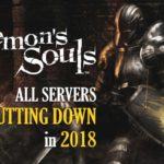 Demon's souls chiuderà i suoi server il 28 febbraio 2018 Demon's souls chiuderà i suoi server il 28 febbraio 2018