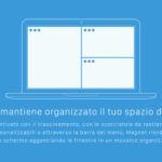 Tutorial su come usare magnet per semplificare la scrivania con pochi click Tutorial su come usare magnet per semplificare la scrivania con pochi click