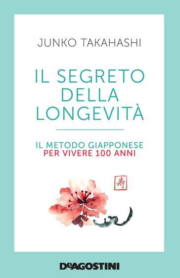 Il segreto della longevità Book Cover