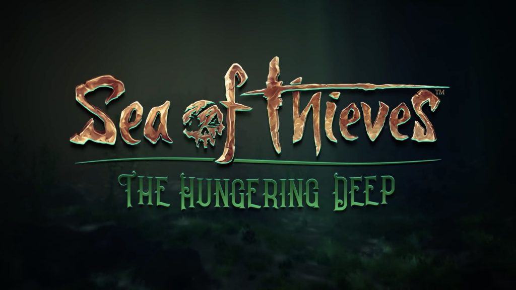 Sea of thieves aggiornamento the hungering deep