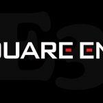 Square enix sarà presente all'e3 2018! Square enix sarà presente all'e3 2018!