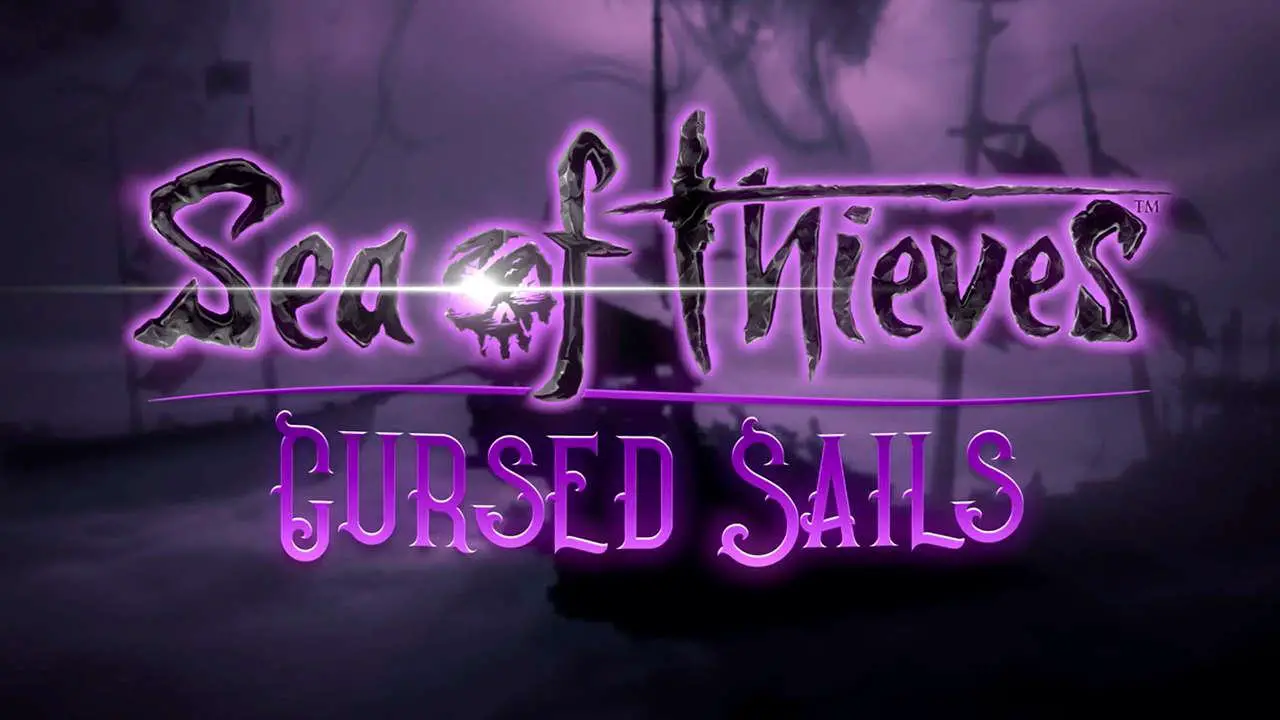 Sea of Thieves Cursed Sails data update aggiornamento trailer vele maledette news novità 1