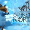 Spirit of the north: la recensione - l'aurora dello spirito