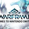 Ecco la data d'uscita di warframe per nintendo switch! Ecco la data d'uscita di warframe per nintendo switch!