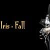 Iris. Fall - indie fra luce ed ombra