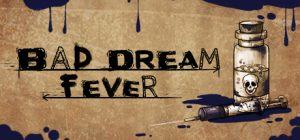 bad dream fever gioco pc indie avventura grafica punta e clicca