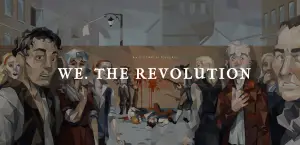 We. The Revolution: data uscita