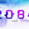 2084, il nuovo gioco cyberpunk horror