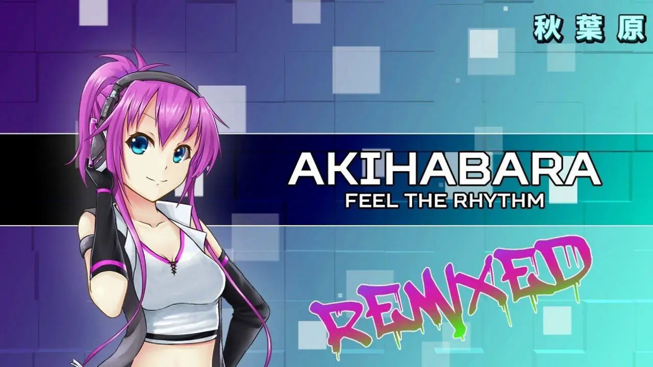 Akihabara – Feel the Rythm Remixed: un rythm game fuori dal coro