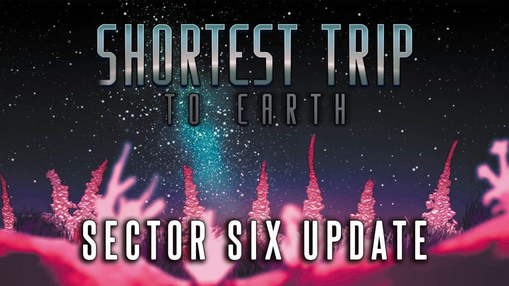Massiccio aggiornamento per shortest trip to earth Shortest trip sector 6