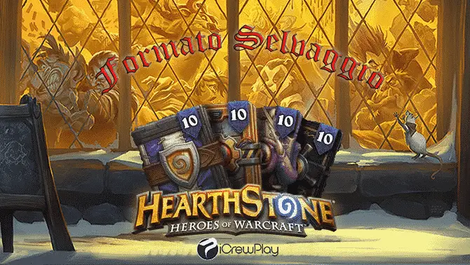 Hearthstone formato selvaggio