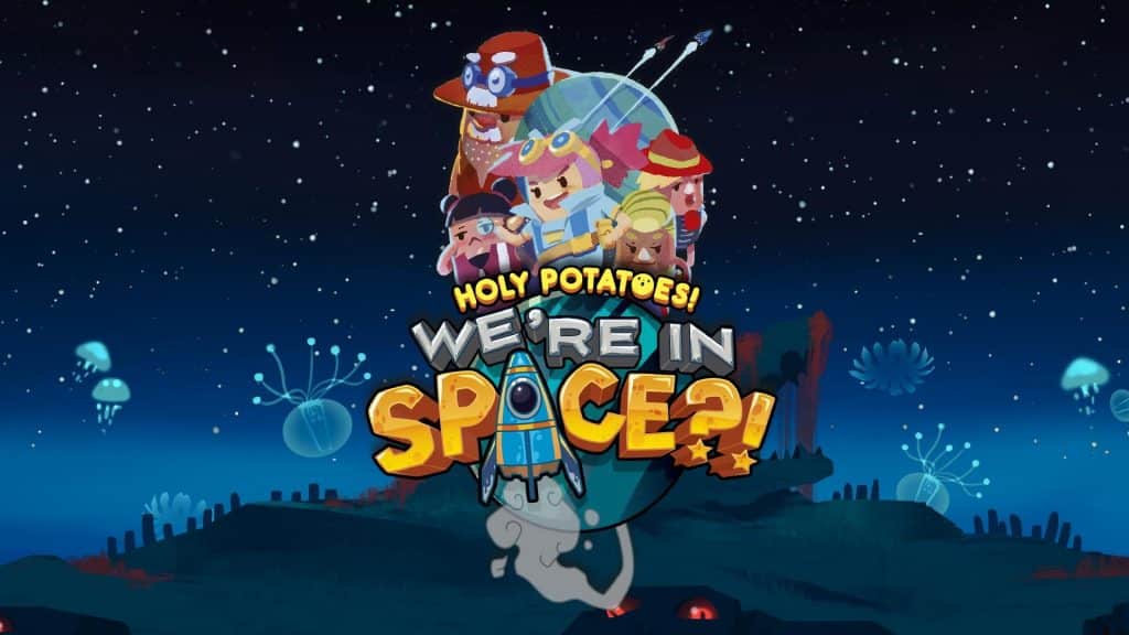 Holy potatoes! We’re in space?! - recensione