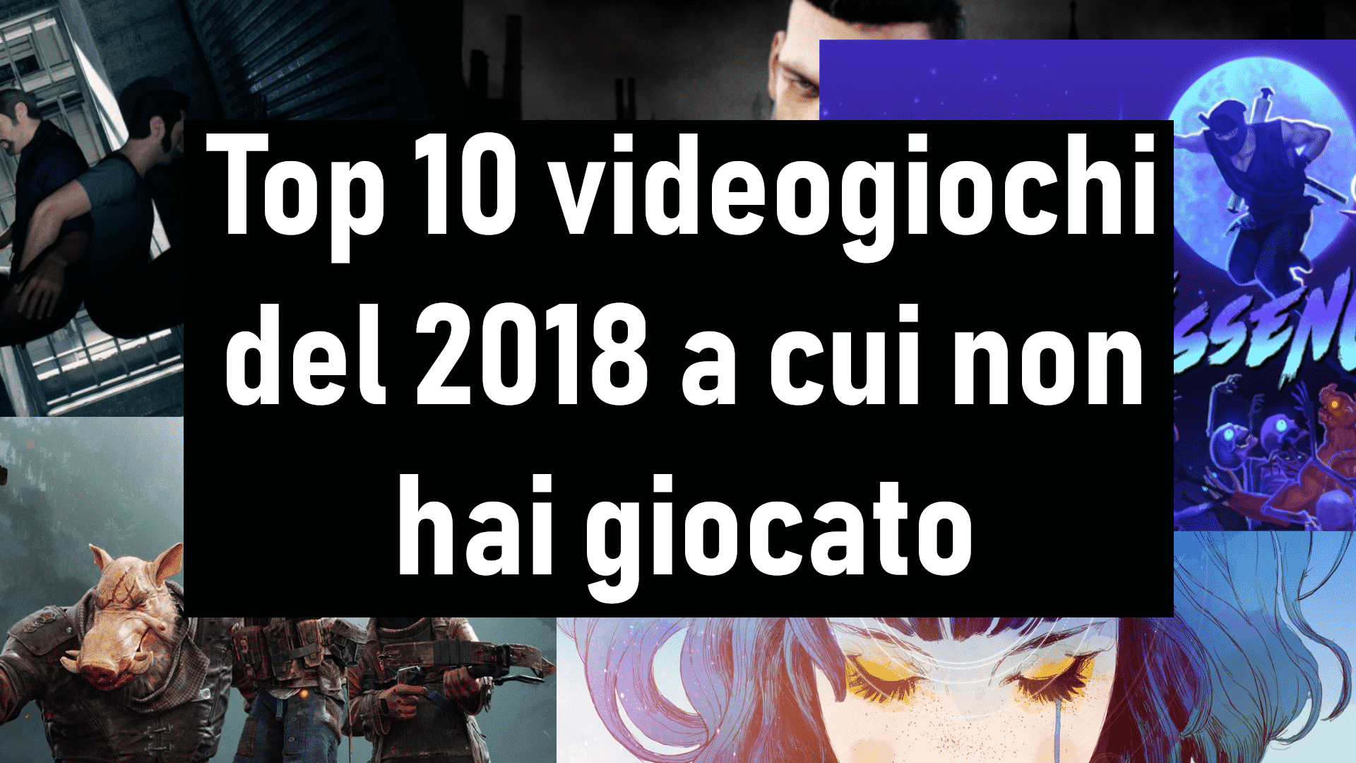 Top 10 videogiochi 2018