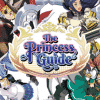 In attesa dell'uscita the princess guide torna con un nuovo trailer