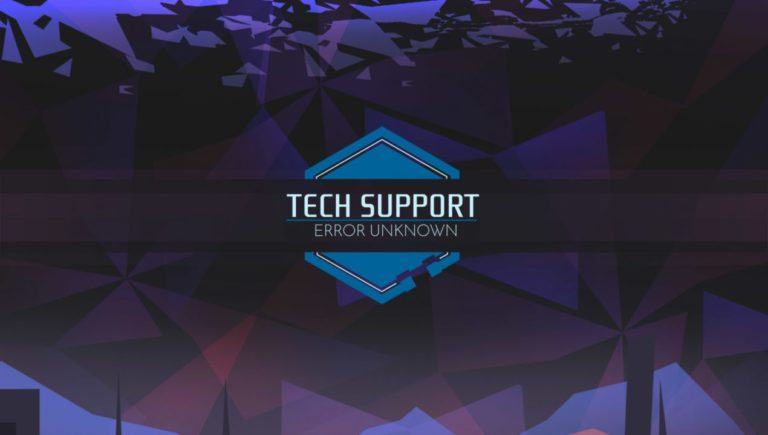 Tech Support: Error Unknown, il nostro provato