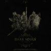 dark souls trilogy