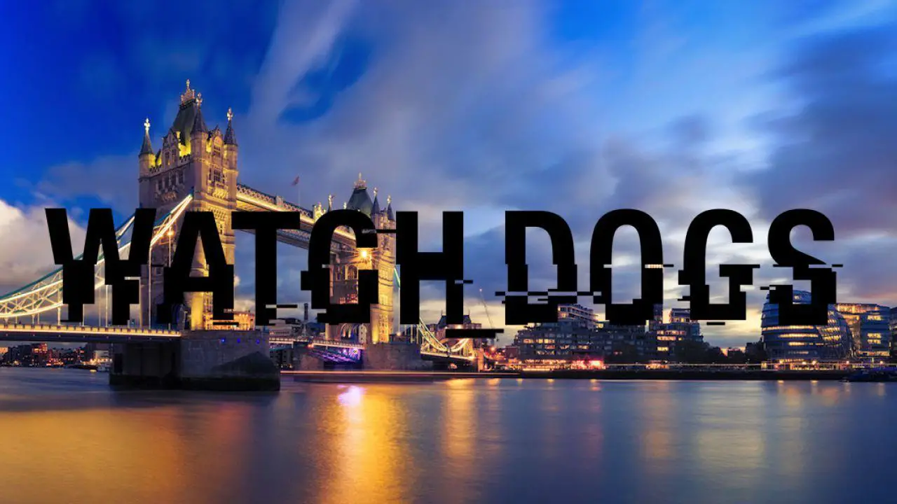 Il London Bridge come possibile location di Watch Dogs 3
