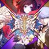 In arrivo nuovi personaggi su blazblue: cross tag battle