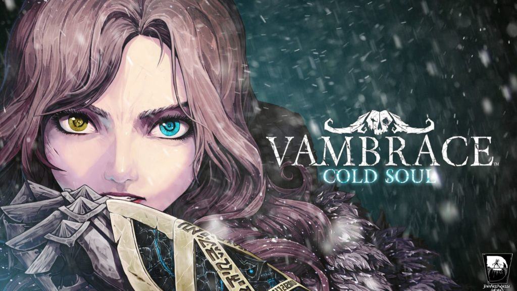 Vambrace: cold soul - "non è pensato per essere facile"