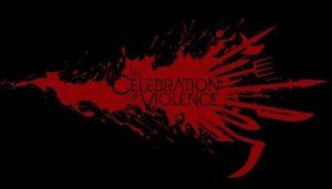 In Celebration of Violence