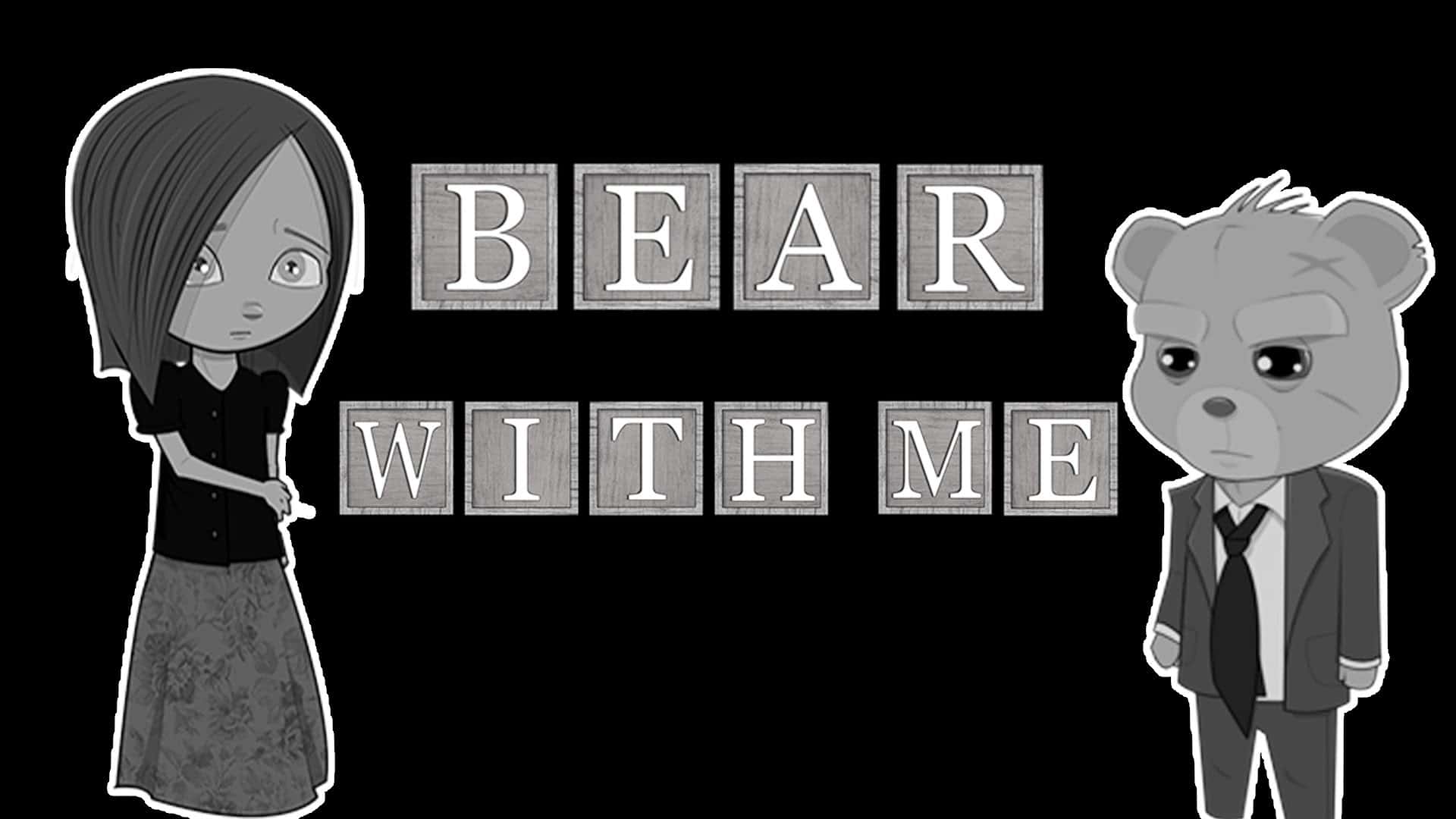 Bear With Me The Complete Collection