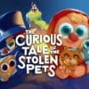 Presentato the curious tale of the stolen pets