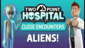 Two Point Hospital_Incontri Ravvicinati