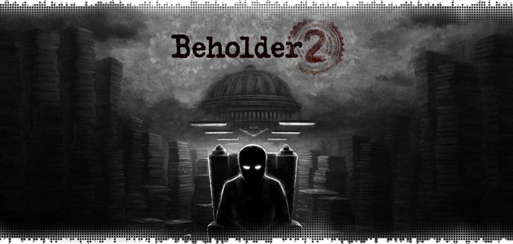 Beholder 2: annunciata la data d'uscita ufficiale per playstation 4 Beholder 2 logo