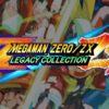 Mega man zero / zx legacy collection si mostra in un trailer