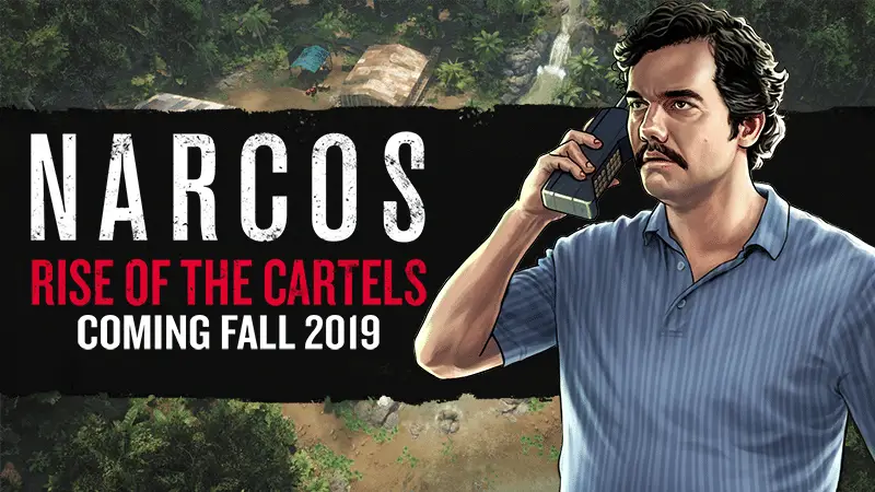 Narcos: Rise of the Cartels