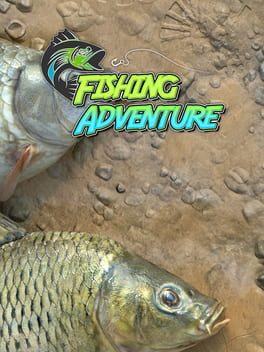 Fishing Adventure: ma pescare non è un’avventura
