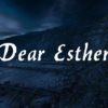Dear esther: il gioco che non è un gioco