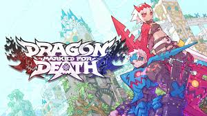 Dragon: Marked for Death