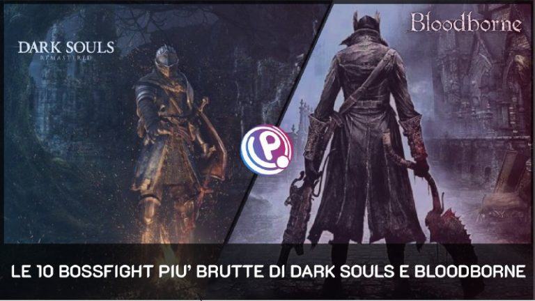 Le 10 bossfight più brutte di dark souls e bloodborne Le 10 bossfight più brutte di dark souls e bloodborne