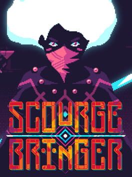 ScourgeBringer