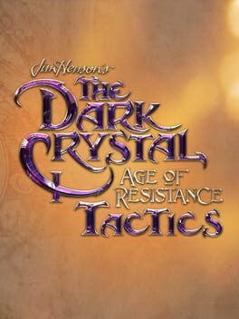 The Dark Crystal: Age of Resistance Tactics