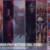 I giochi più attesi del 2020 dalla redazione icrewplay I giochi più attesi del 2020 dalla redazione icrewplay