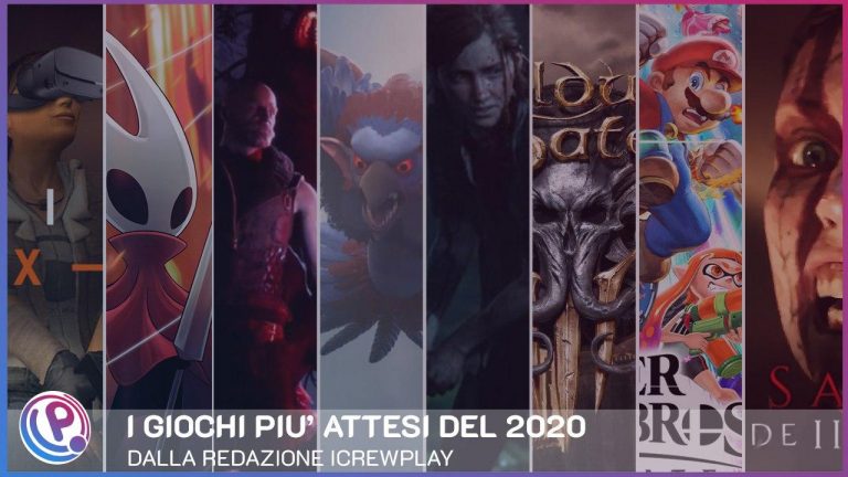 I giochi più attesi del 2020 dalla redazione icrewplay