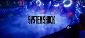 System Shock remake in arrivo nel 2022 su console e PC