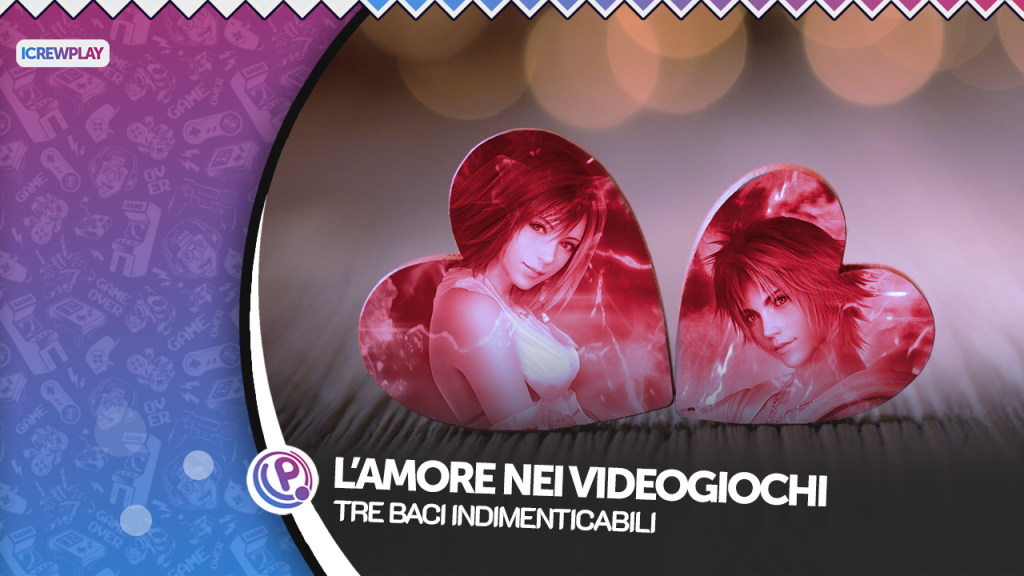 L'amore nei videogiochi: tre baci indimenticabili Videogiochi, amore nei videogiochi, videogiochi san valentino, baci nei videogiochi, final fantasy x