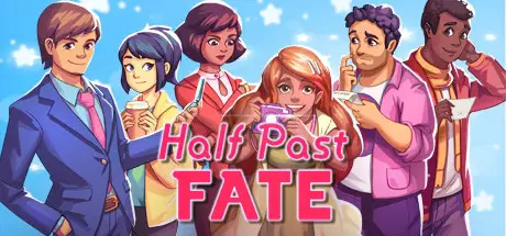 Half Past Fate