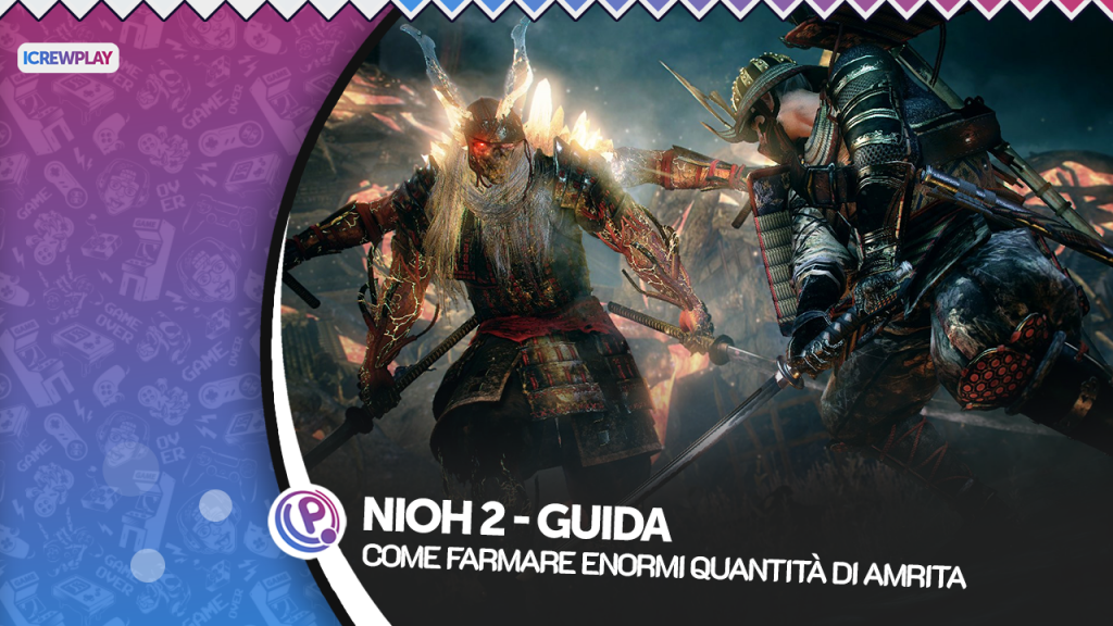 Nioh 2: come farmare enormi quantità di amrita in breve tempo Nioh 2, nioh 2 farmare amrita, nioh 2 amrita farming spot, nioh 2 playstation 4, nioh 2 trucchi