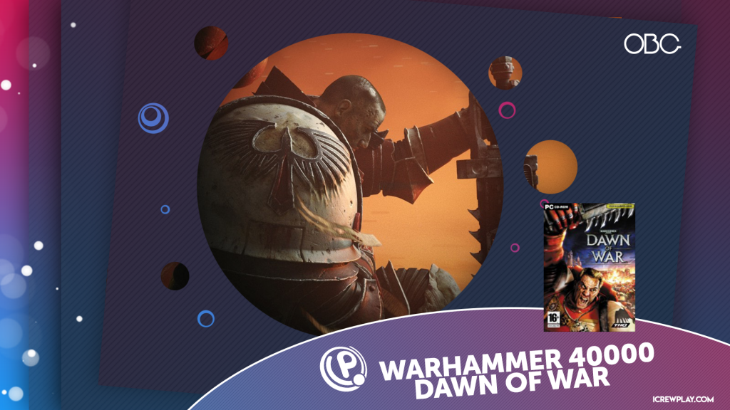 Old but gold #69 - warhammer 40000: dawn of war Warhammer 40000 dawn of war