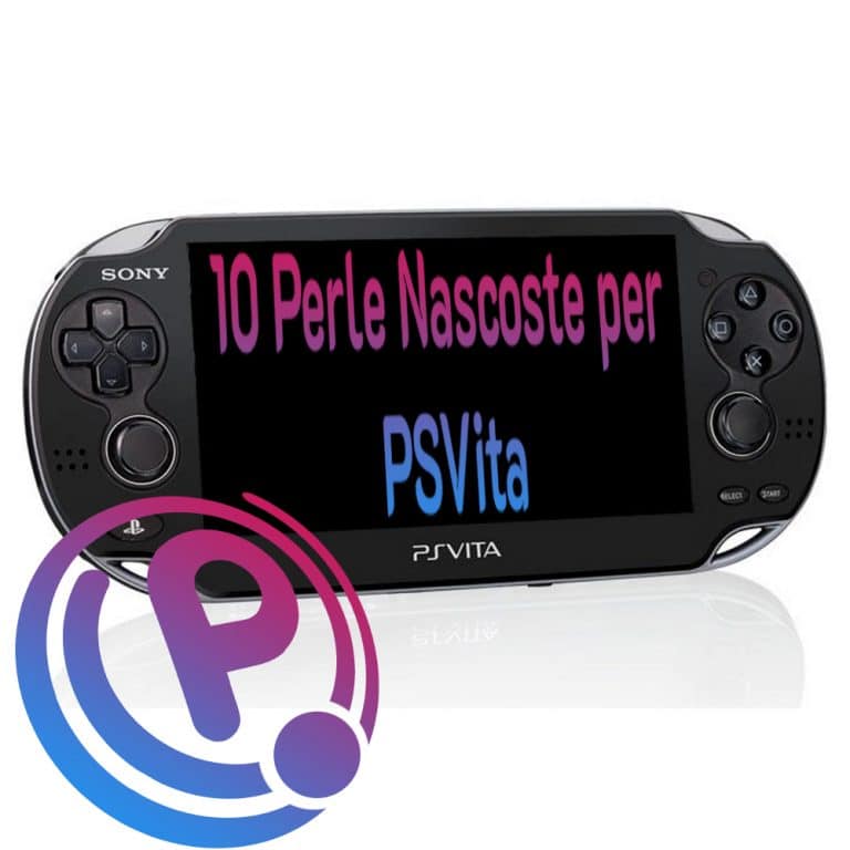 10 perle nascoste per psvita