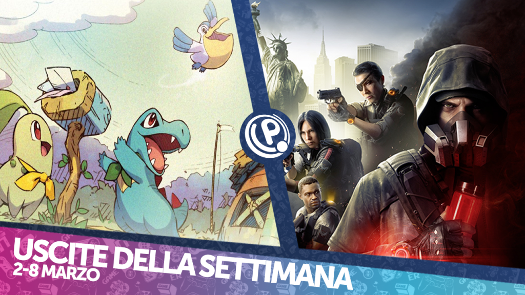 Uscite della settimana: dal 2 all'8 marzo Uscite della settimana marzo
