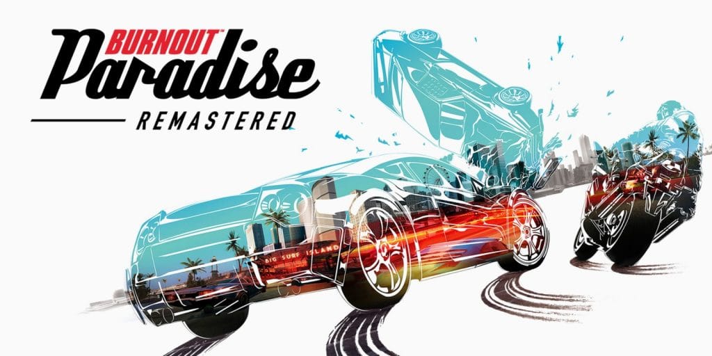 Burnout paradise remastered: potrebbe arrivare il 19 giugno Burnout paradise remastered