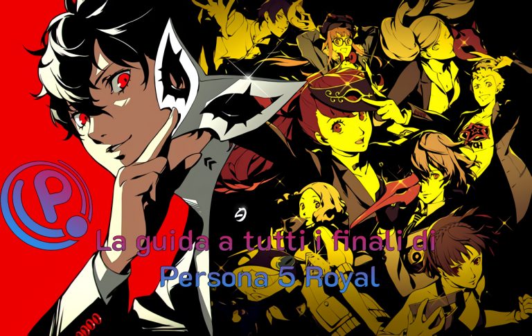 Persona 5 royal, una guida ai finali