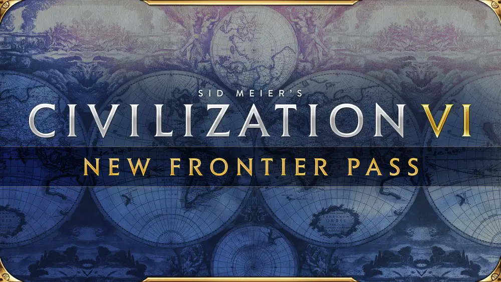 Civilization VI new season frontier