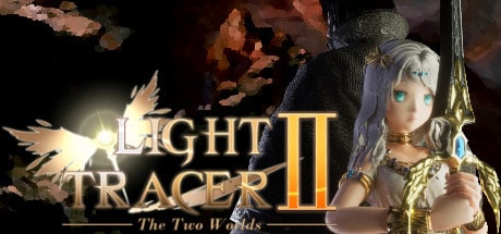 Light Tracer II - The Two Worlds