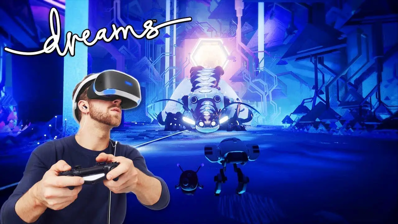 Dreams VR